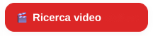 Ricerca di video