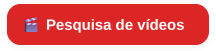 Pesquisa de vídeos